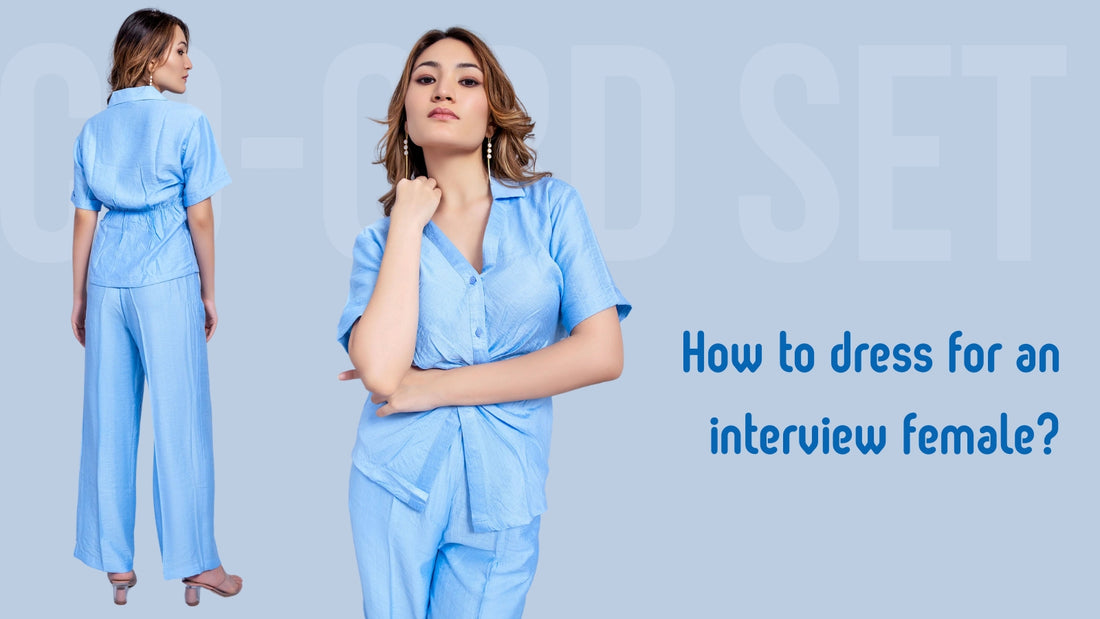 how-to-dress-for-an-interview-female